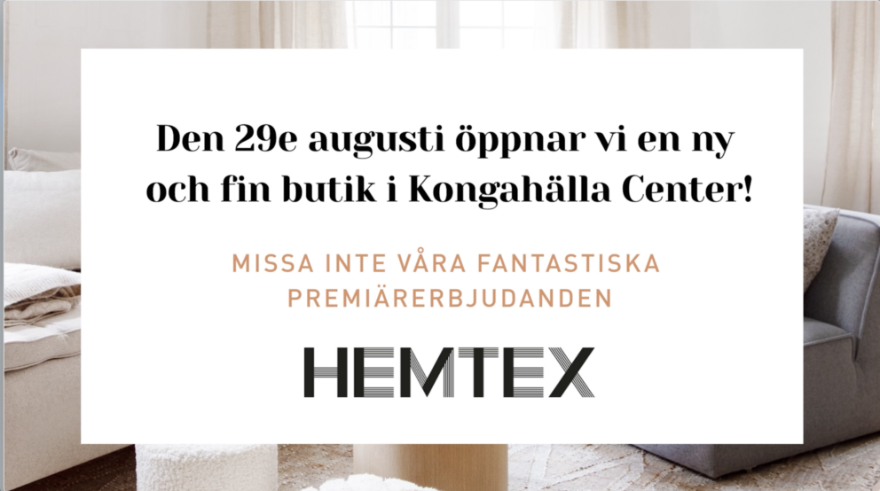 Hemtex öppnar ny butik i Kongahälla Center