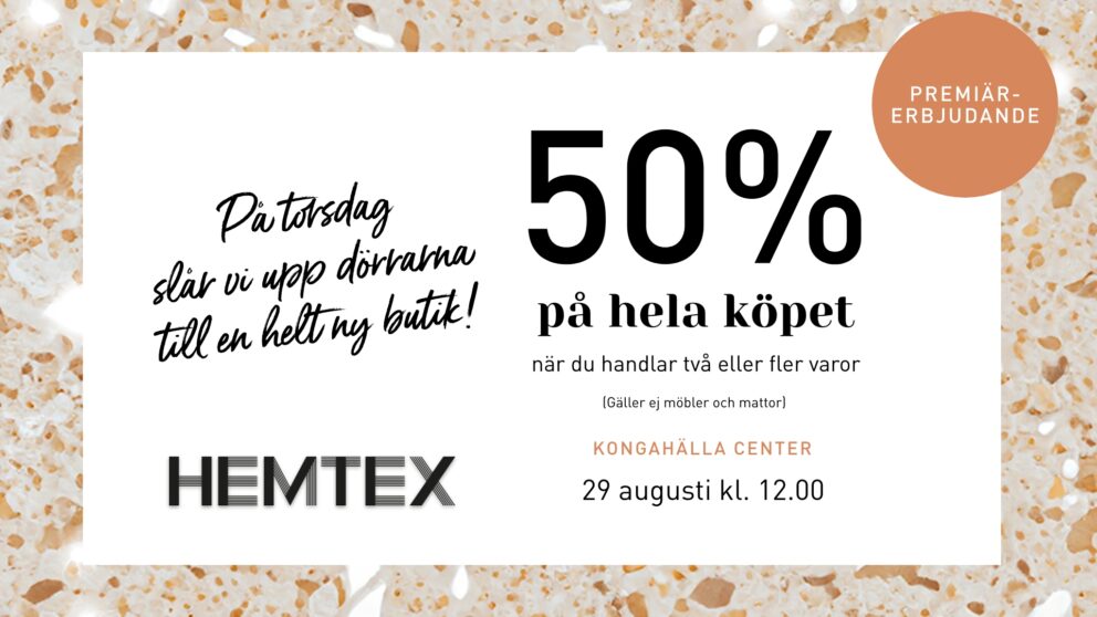 Hemtex nyöppningserbjudande