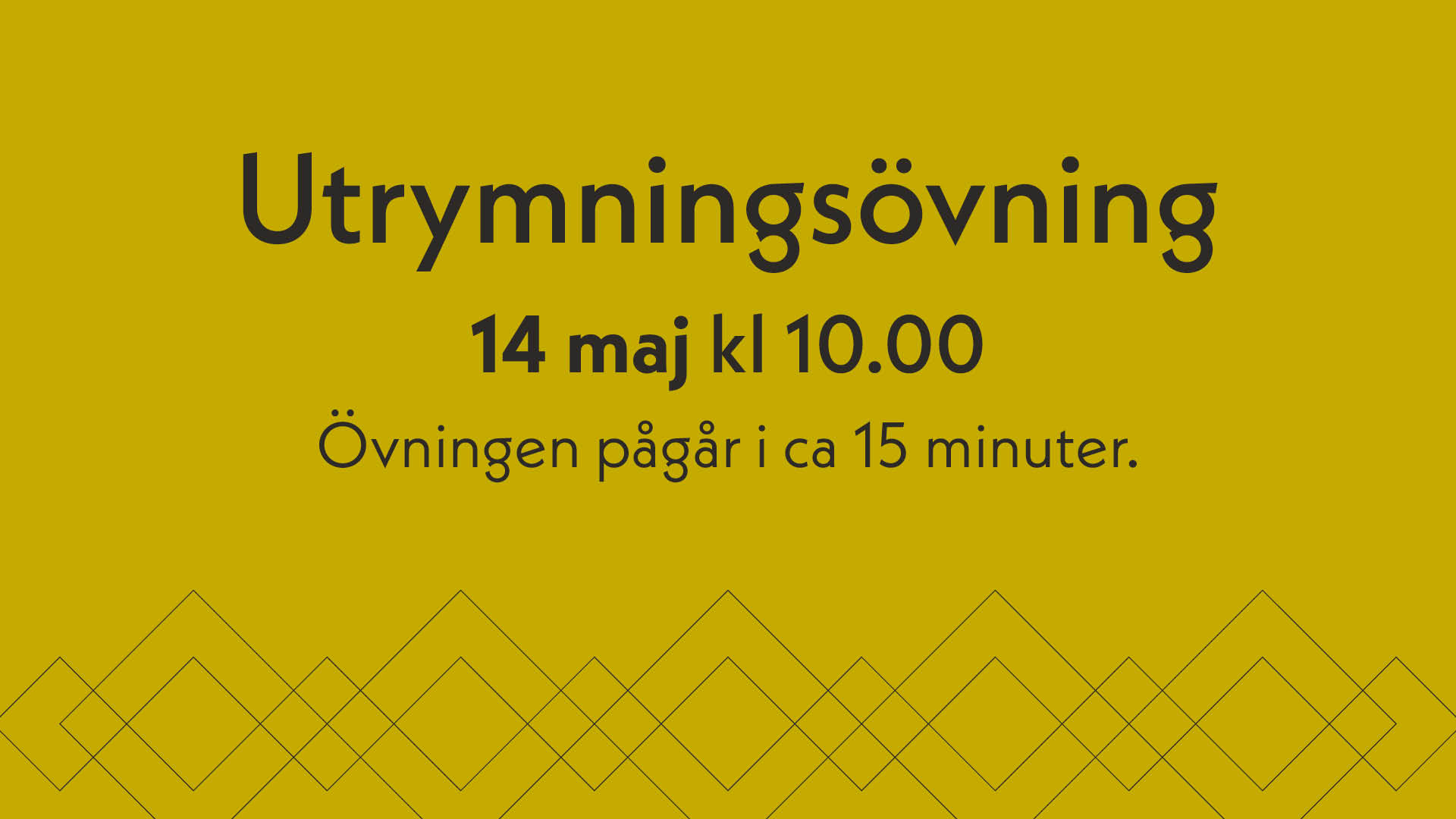 Utrymningsövning 14 maj