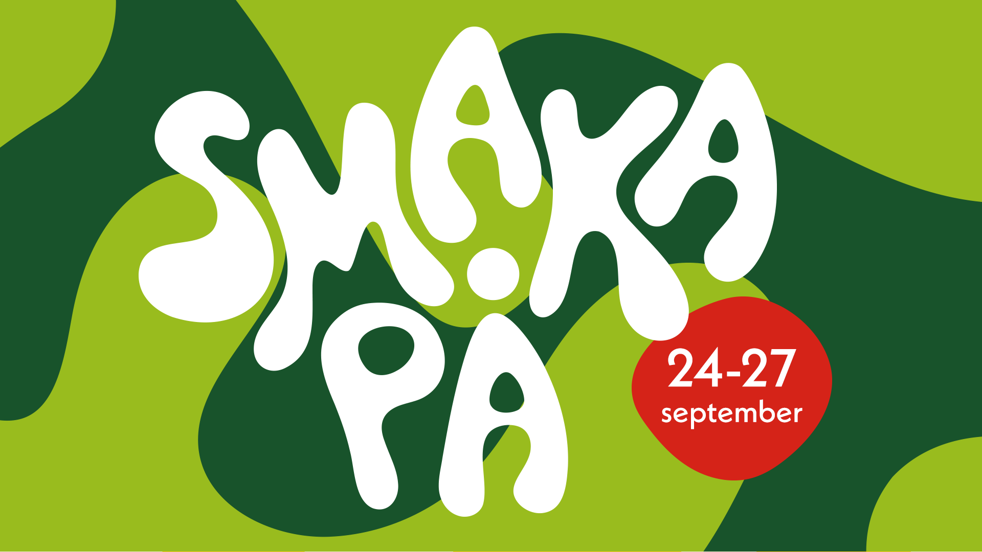 Smaka på 24-27 sep